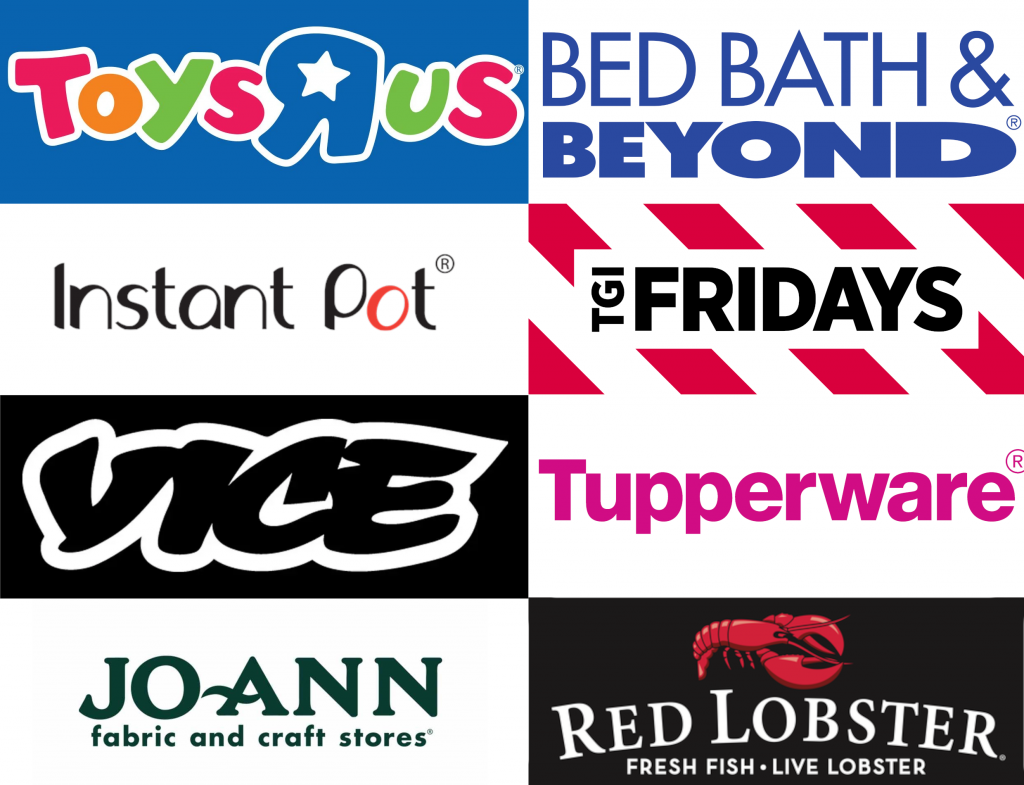 Collection of different company logos: ToysRUs, Bed Bath & Beyond, Instant Pot, TGIFridays, VICE, Tupperware, JoAnn Fabric and Craft Stores, Red Lobster